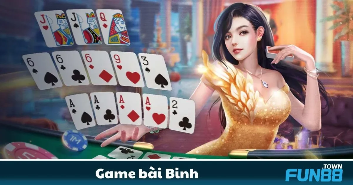 Binh Fun88 Là Gì? Tìm Hiểu Luật Chơi Dành Cho Người Mới
