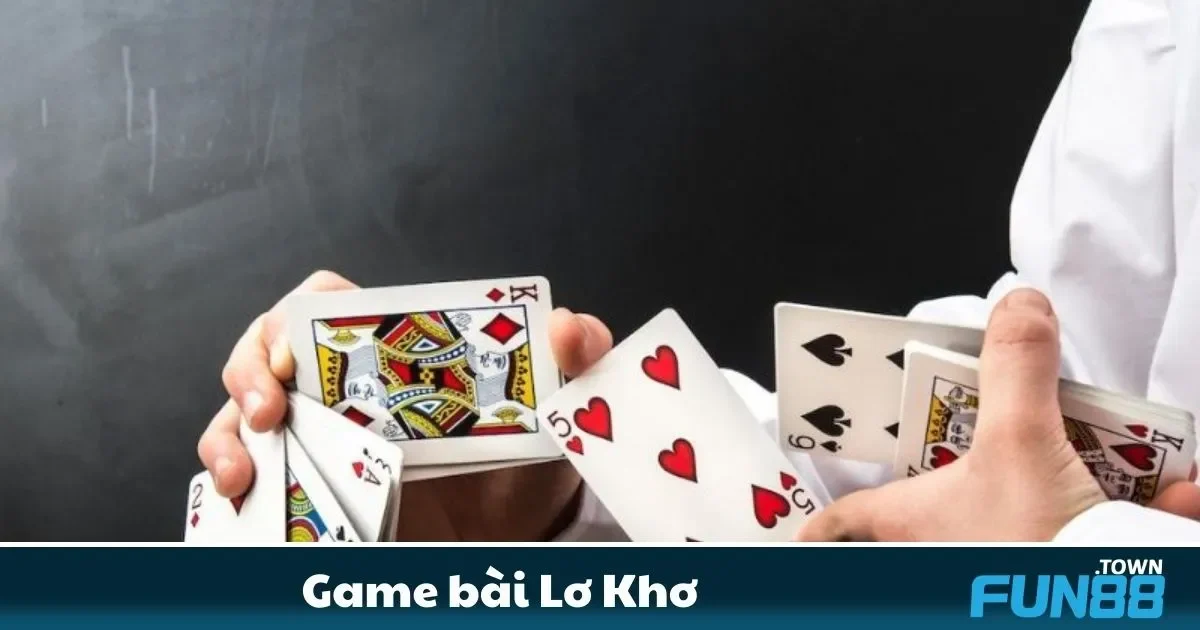 Game bài Lơ Khơ Fun88 – Trải Nghiệm Văn Hóa Dân Gian 2 Lơ Khơ Fun88 Là Gì? Khám Phá Luật Chơi Đơn Giản