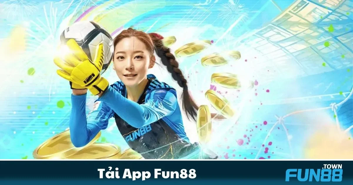 Tải App Fun88 - Nâng Tầm Trải Nghiệm Giải Trí Mọi Lúc 3 Tính năng độc quyền chỉ có trên App Fun88 mà bạn không nên bỏ lỡ