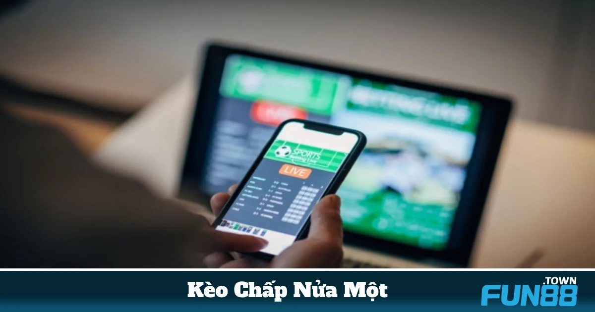 Kèo chấp nửa một khác gì với kèo chấp hòa?