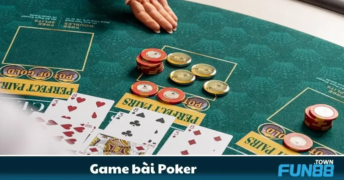 Cách chơi poker đơn giản